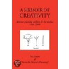 A Memoir Of Creativity door Piri Halasz