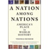 A Nation Among Nations door Thomas Bender