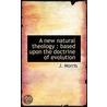 A New Natural Theology door J. Morris