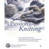 A Passion For Knitting by Nancy Thomas