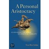 A Personal Aristocracy by True Blue Indigo