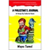 A Philistine's Journal door Wayne Turmel