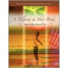 A Pilgrim In Your Body door Jim Gilkeson