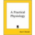 A Practical Physiology