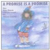 A Promise Is a Promise door Robert N. Munsch