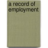 A Record Of Employment door Kaiser Chiefs
