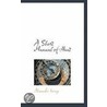 A Short Manual Of Heat door Alexander Irving