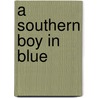 A Southern Boy in Blue door Onbekend