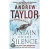 A Stain On The Silence by Andrew Taylor