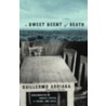 A Sweet Scent of Death door Guillermo Arriaga