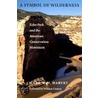 A Symbol Of Wilderness door Mark W.T. Harvey