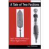A Tale Of Two Factions door Jane Hathaway