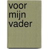 Voor mijn vader