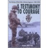 A Testimony To Courage door John Potter