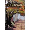 De flamboyant door C. Olink Kelly