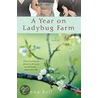 A Year on Ladybug Farm door Donna Ball