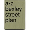A-Z Bexley Street Plan by Geographers' A-Z. Map Company