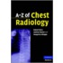 A-Z of Chest Radiology