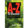 A-Z of the Environment door Jeremy W. Stranks
