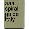 Aaa Spiral Guide Italy door Sally Roy