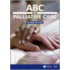 Abc Of Palliative Care