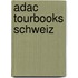 Adac Tourbooks Schweiz