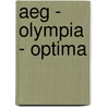 Aeg - Olympia - Optima door Eberhard Lippmann