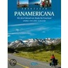 Abenteuer Panamericana by Andrea Schuster