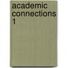 Academic Connections 1 door Onbekend