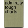 Admiralty Tough Charts door Onbekend