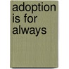 Adoption Is for Always by René Girard