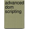 Advanced Dom Scripting by Jeffrey Samballs