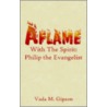 Aflame With The Spirit door Vada M. Gipson