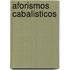 Aforismos Cabalisticos