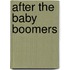 After The Baby Boomers