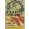 Agents Of Bioterrorism by Professor Geoffrey Zubay