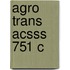 Agro Trans Acsss 751 C