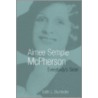Aimee Semple Mcpherson door Edith L. Blumhofer