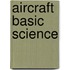 Aircraft Basic Science