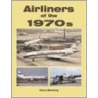 Airliners Of The 1970s door Gerry Manning
