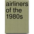 Airliners Of The 1980s