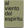 Al Viento del Espiritu by Florentino Ulibarri