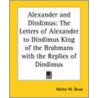 Alexander And Dindimus by Unknown
