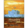 Alexandria Illustrated by Michael Haag