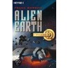 Alien Earth - Phase 02 by Frank Borsch