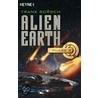 Alien Earth - Phase 03 by Frank Borsch