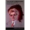 All Is But a Beginning door John Gneisenau Neihardt