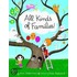 All Kinds of Families!