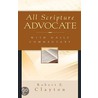 All Scripture Advocate door Robert E. Clayton