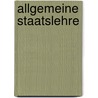 Allgemeine Staatslehre by Reinhold Zippelius